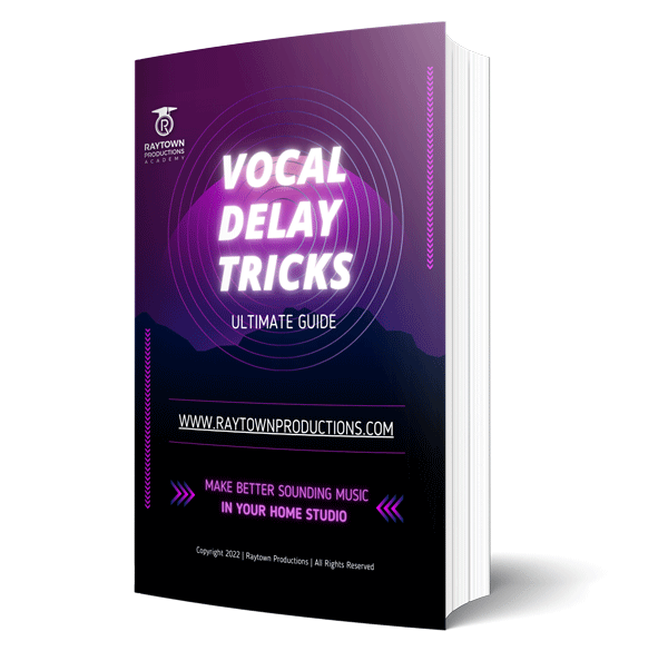 Raytown Productions - Vocal Delay Secrets Book