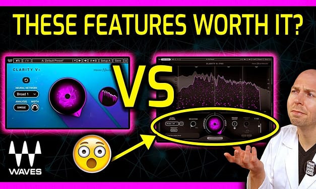 Waves Clarity Vx PRO vs. Clarity Vx: Plugin Differences, Demos, and Review
